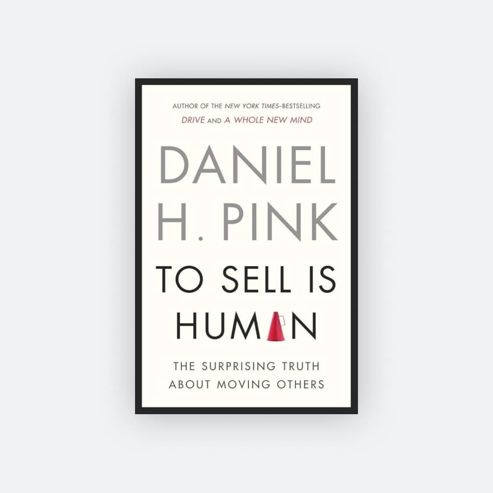 To Sell Is Human