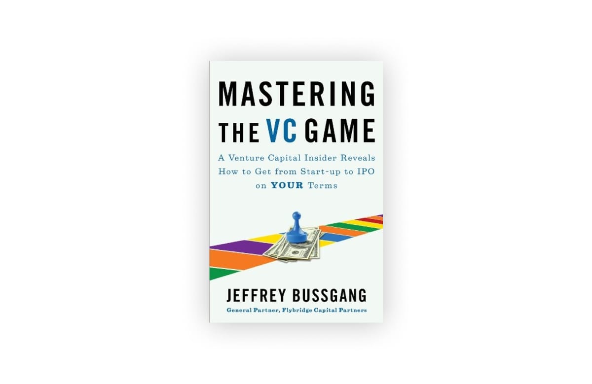 Mastering the VC Game